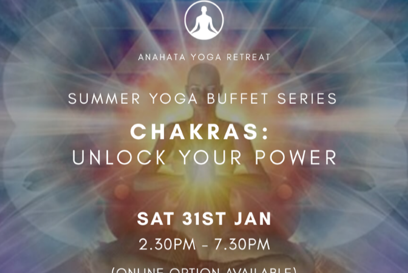 ONLINE & IN PERSON ANAHATA NZ  Yoga Buffet Summer Series - Chakras: Unlock Your Inner Power  With Swami Karma Karuna in a workshop that delves into the psychology and traditional symbolism of chakras